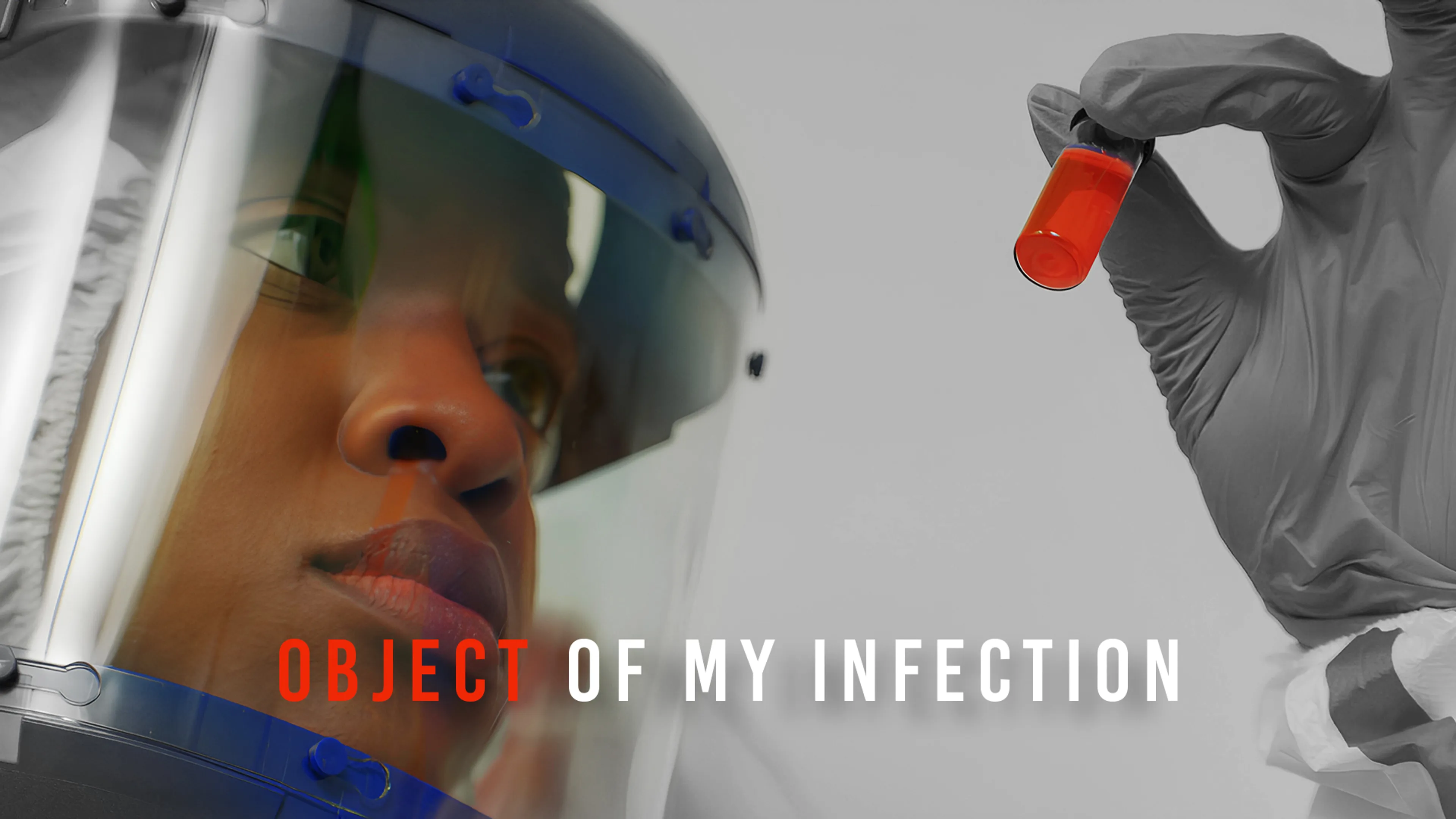Object of My Infection poster